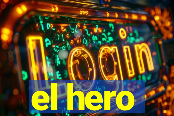 el hero